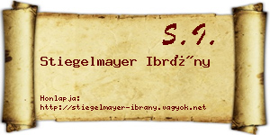 Stiegelmayer Ibrány névjegykártya